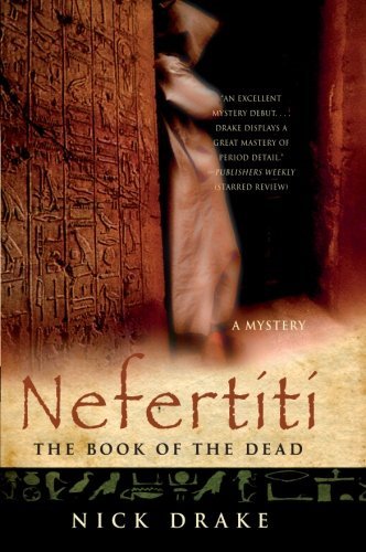 Nick Drake/Nefertiti@ The Book of the Dead