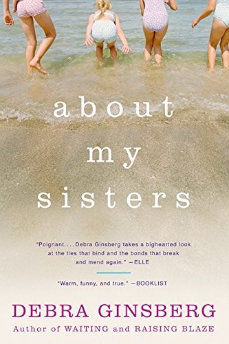 Debra Ginsberg/About My Sisters