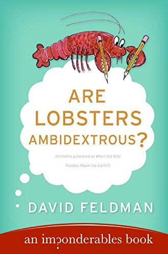David Feldman/Are Lobsters Ambidextrous?@ An Imponderables Book@Collins