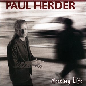 Paul Herder/Meeting Life