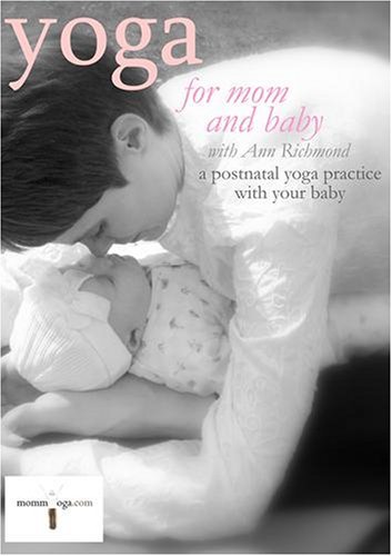 Ann Richmond Ann Richmond Matthew Richmond Matthew Yoga For Mom And Baby A Postnatal Yoga Workout Wi 