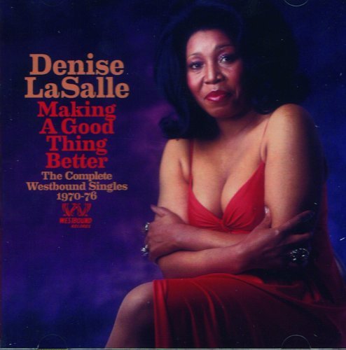 Denise Lasalle/Making A Good Thing Better: Co@Import-Gbr@Singles 1970-76