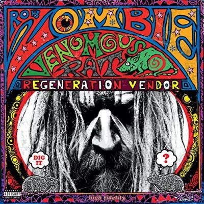 Rob Zombie/Venomous Rat Regeneration Vend@Explicit Version