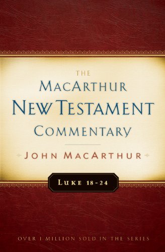 John Macarthur Luke 18 24 