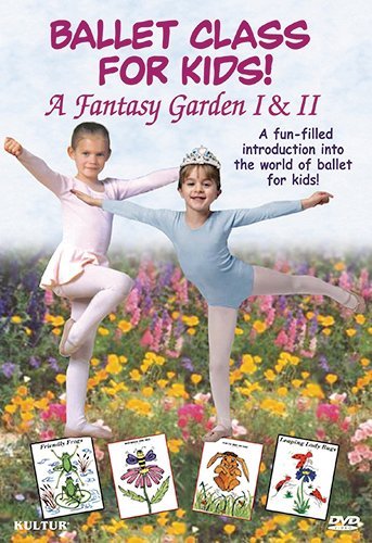 Ballet Class For Kids: Fantasy Garden 1 & 2/Boross,Rosemary@Nr/Ntsc(1)