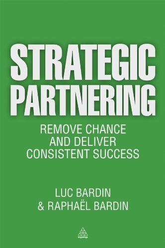 Luc Bardin Strategic Partnering Remove Chance And Deliver Consistent Success 