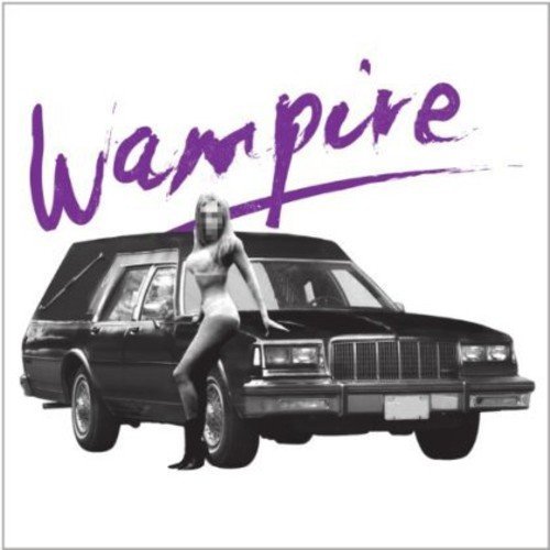 Wampire/Hearse@7 Inch Single