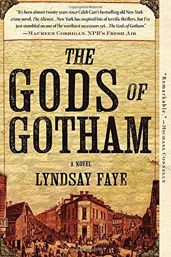 Lyndsay Faye/The Gods of Gotham
