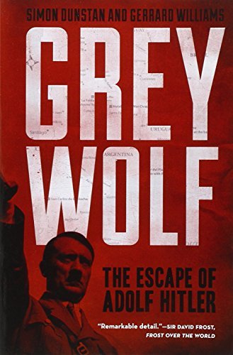 Simon Dunstan/Grey Wolf@ The Escape of Adolf Hitler