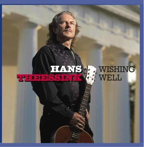 Hans Theessink/Wishing Well