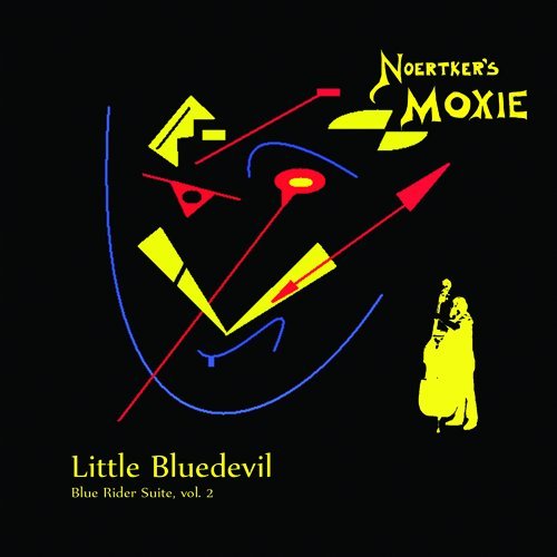 Noerkter's Moxie/Little Bluedevil (Blue Rider Suite, Vol. 2)