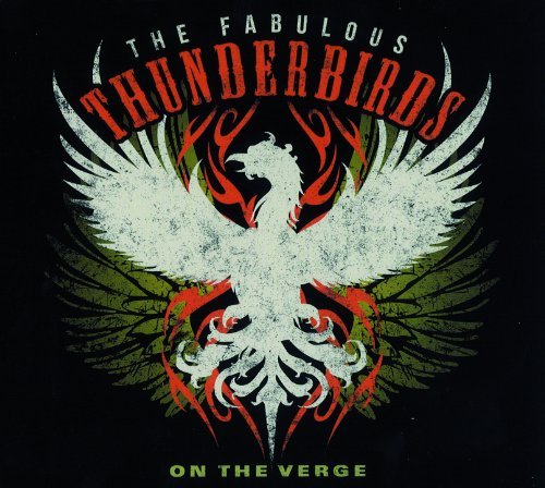 Fabulous Thunderbirds/On The Verge