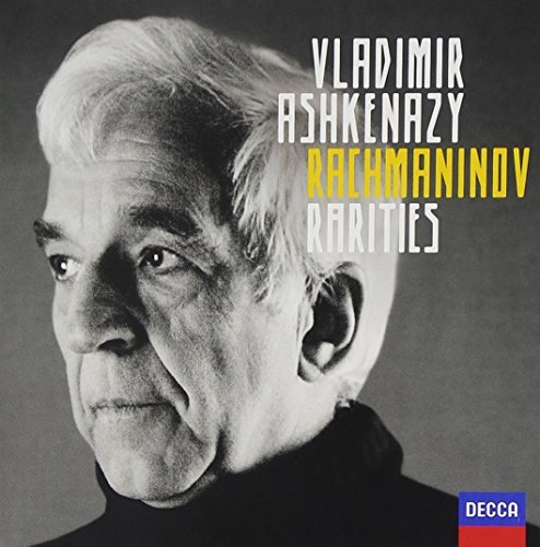 R. Rachmaninov/Rachmaninov Rarities@Vladimir Ashkenazy