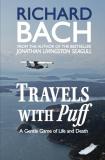 Richard Bach Travels With Puff A Gentle Game Of Life And Death 