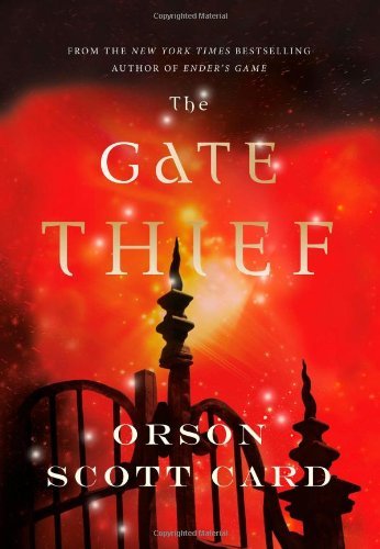 Orson Scott Card/The Gate Thief