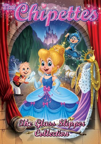 Chipettes/Glass Slipper Collection@Nr