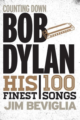 Jim Beviglia/Counting Down Bob Dylan@1