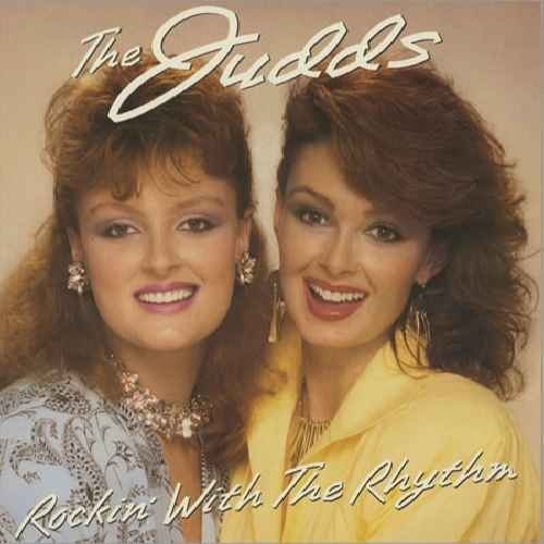 The Judds The Judds Rockin' With The Rhythm The Judds (lp Vinyl Reco 