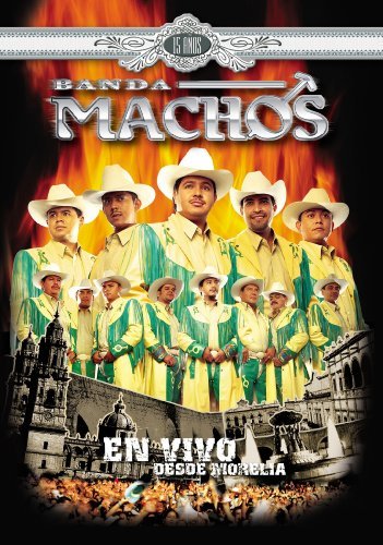 Banda Machos/En Vivo Desde Morelia