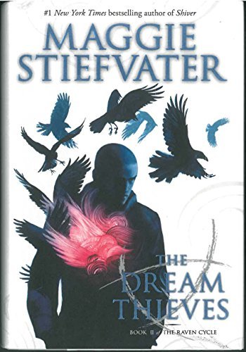 Maggie Stiefvater/The Dream Thieves (the Raven Cycle, Book 2), 2@ Book 2 of the Raven Boys