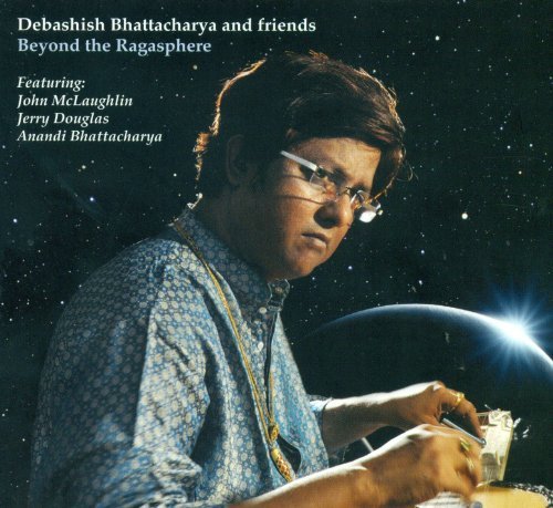 Bhattacharya & Friends/Beyond The Ragasphere@Incl. Digital Download