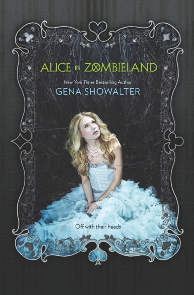 Gena Showalter/Alice in Zombieland