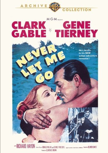 Never Let Me Go/Gable/Tierney/Miles/Haydn/More@Dvd-R@Nr