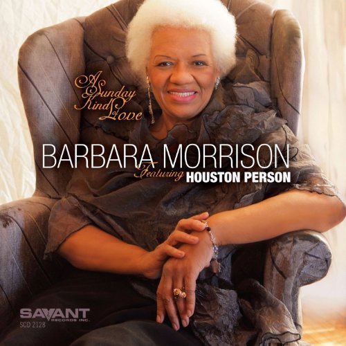 Barbara Morrison Sunday Kind Of Love 