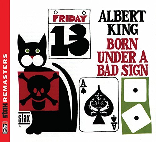 Albert King Born Under A Bad Sign [stax Re Remastered 