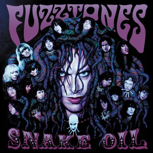 Fuzztones/Snake Oil