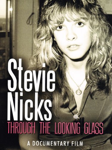 Stevie Nicks/Through The Looking Glass