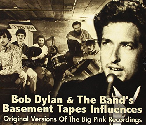 Bob Dylan/Basement Tapes Influences