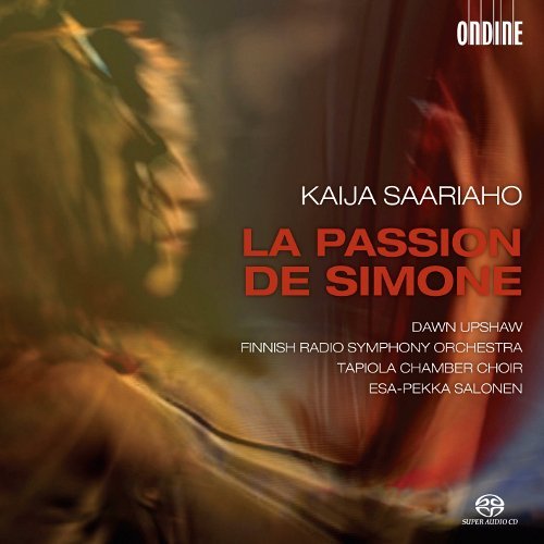 K. Saariaho/La Passion De Simone@Sacd@Upshaw/Finnish Radio Symphony