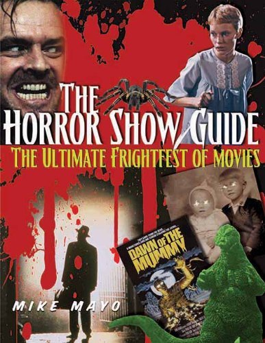 Mike Mayo/The Horror Show Guide