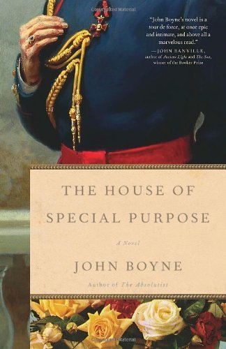 John Boyne/House Of Special Purpose,The