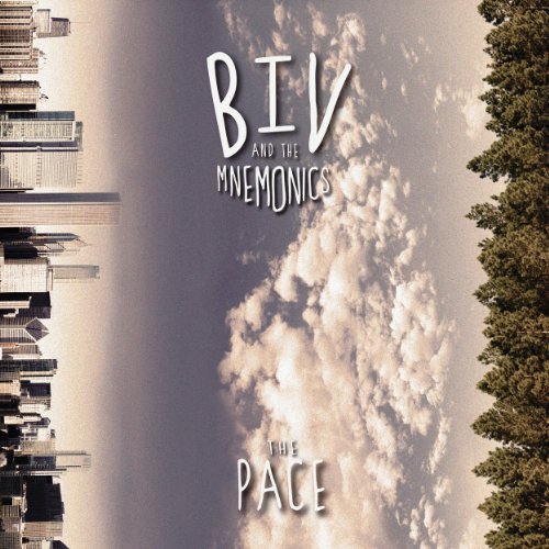 Biv & The Mnemonics/Pace