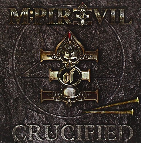 M:Pire Of Evil/Crucified
