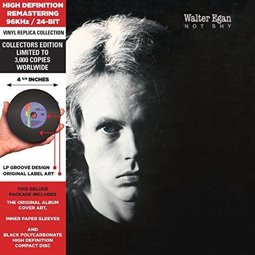 Walter Egan Not Shy Deluxe Vinyl Replica Lmtd Ed. 