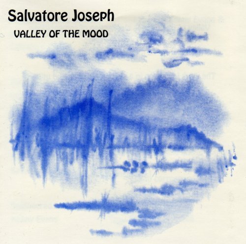 Salvatore Joseph Valley Of The Mood 