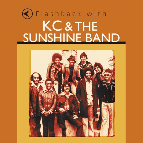 Kc & The Sunshine Band Flashback With Kc & The Sunshine Band 