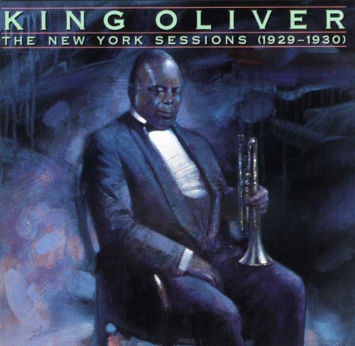 King Oliver/New York Sessions (1929-1930)