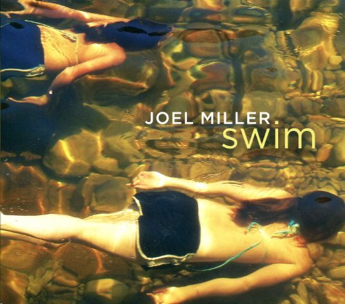 Joel Miller/Swim