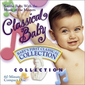 Various/Classical Baby - Baby's First Classical Collection