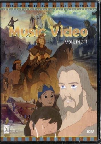 The Animated Stories From The Book Of Mormon/Music Video Vol. 1