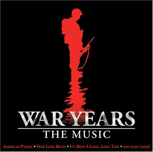 Various Artists/War Years: The Music