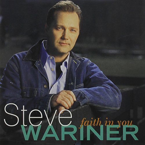 Steve Wariner/Faith In You@10 Best