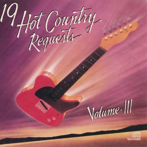 19 Hot Country Requests/Vol. 3