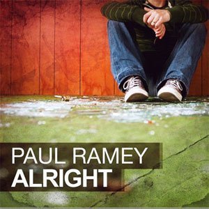 Paul Ramey/Alright