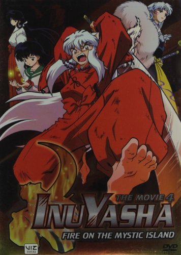 * */Inuyasha (Fire On The Mystic Island) Movie 4 (With