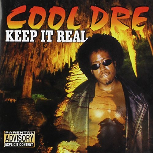 Cool Dre/Keep It Real@Explicit Version